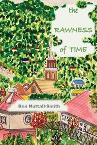 Cover image for The Rawness of Time