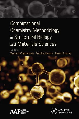 Cover image for Computational Chemistry Methodology in Structural Biology and Materials Sciences