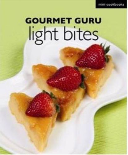 Cover image for Gourmet Guru Light Bites