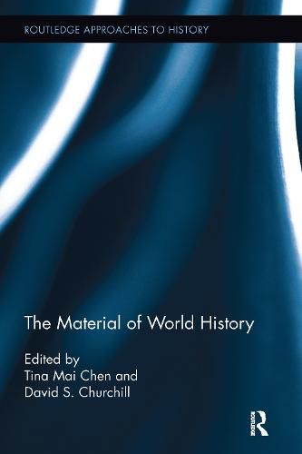 Cover image for The Material of World History