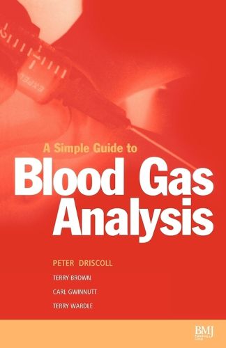 Cover image for A Simple Guide to Blood Gas Analysis