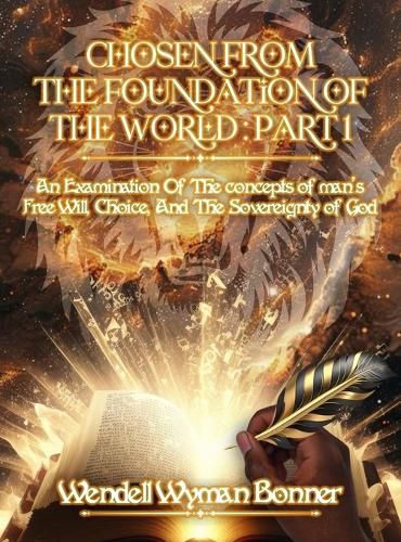 Cover image for Chosen From The Foundation of The World
