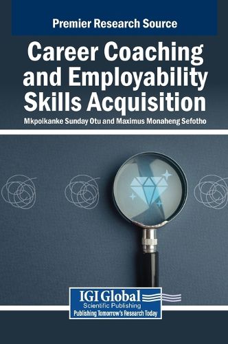 Cover image for Career Coaching and Employability Skills Acquisition
