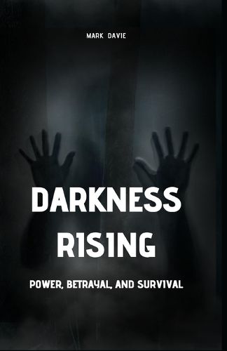 Darkness Rising