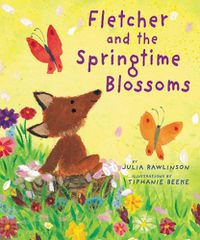 Cover image for Fletcher and the Springtime Blossoms