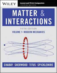 Cover image for Matter and Interactions, Volume 1