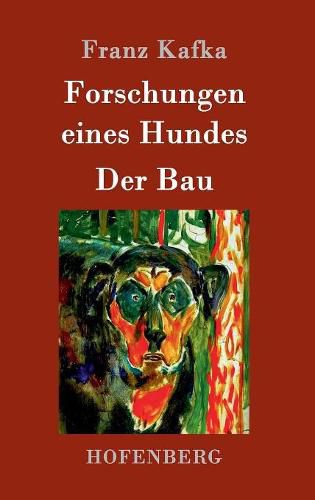 Cover image for Forschungen eines Hundes / Der Bau
