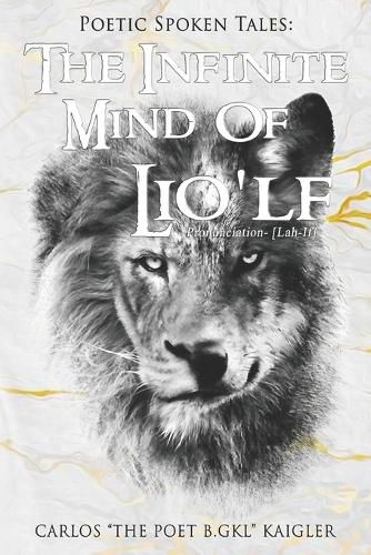 Cover image for The Infinite Mind Of Lio'lf