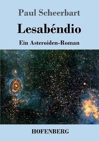 Cover image for Lesabendio: Ein Asteroiden-Roman