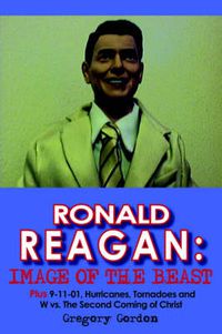 Cover image for Ronald Reagan: Image of the Beast