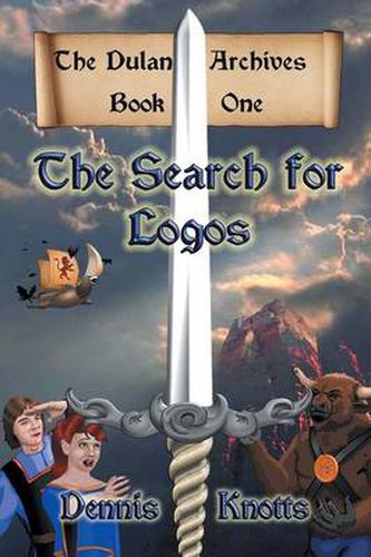 Cover image for The Search for Logos: The Dulan Archives - Book One