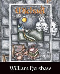 Cover image for Michael: A Ballad Play in Scots