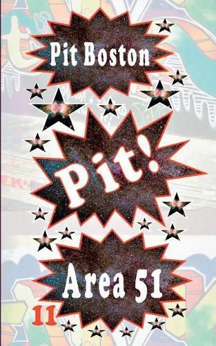 Cover image for Pit! Area 51: Pits spannende Abenteuer