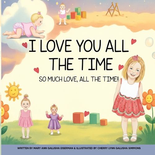 Cover image for I Love You All The Time