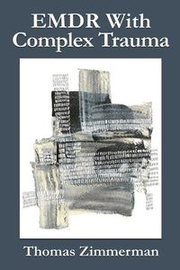 Cover image for EMDR With Complex Trauma