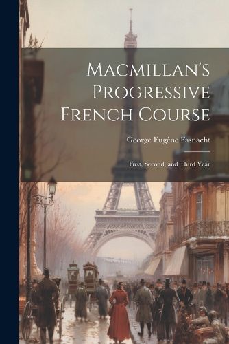 Cover image for Macmillan's Progressive French Course