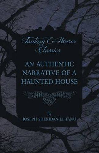 Cover image for An Authentic Narrative of a Haunted House