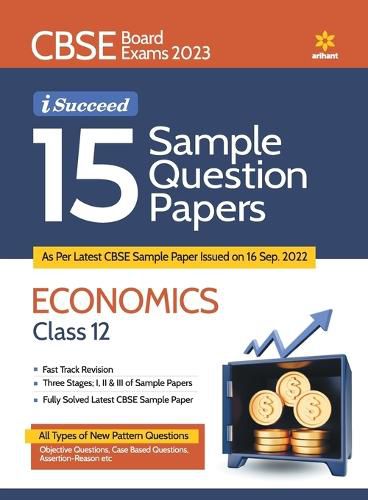 Cover image for Cbse Board Exam 2023 I Succeed 15 Sample Question Economics Papers Class 12