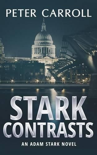 Cover image for Stark Contrasts: An Adam Stark novel