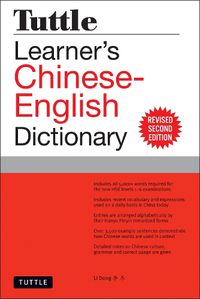 Cover image for Tuttle Learner's Chinese-English Dictionary: Revised Second Edition (Fully Romanized)