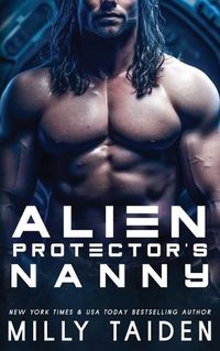 Cover image for Alien Protector's Nanny