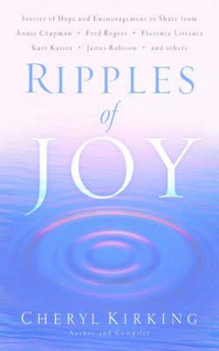 Cover image for Ripples of Joy: Stories of Hope and Encouragement to Share