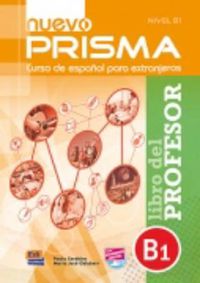 Cover image for Nuevo Prisma B1: Libro del Profesor: Tutor Guide to Nuevo Prisma B1 in Spanish