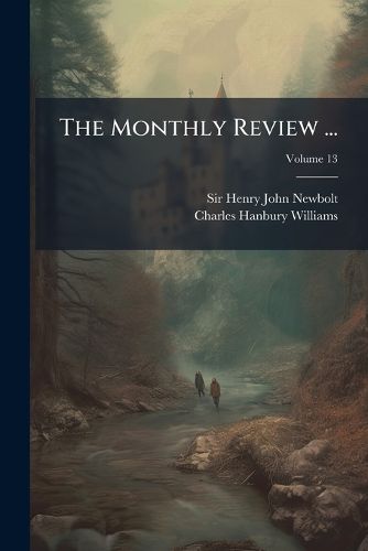 Cover image for The Monthly Review ...