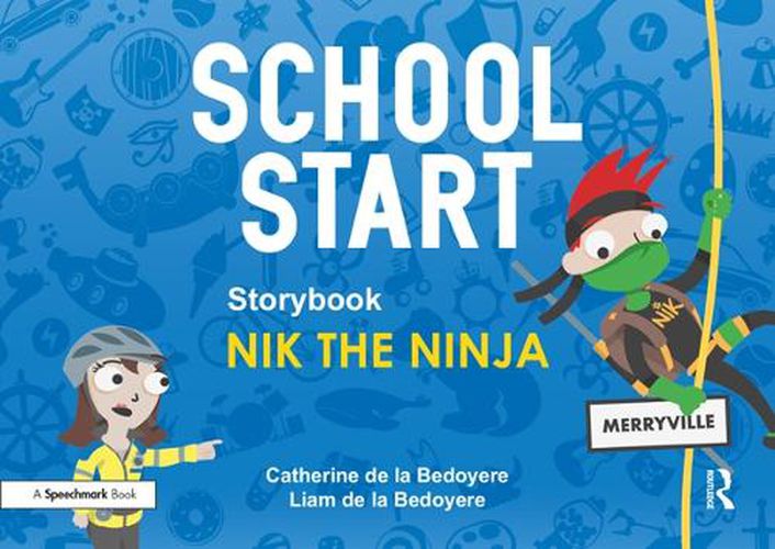 Cover image for School Start Storybooks: Nik the Ninja