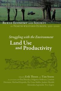 Cover image for Struggling with the Environment: Land Use and Productivity