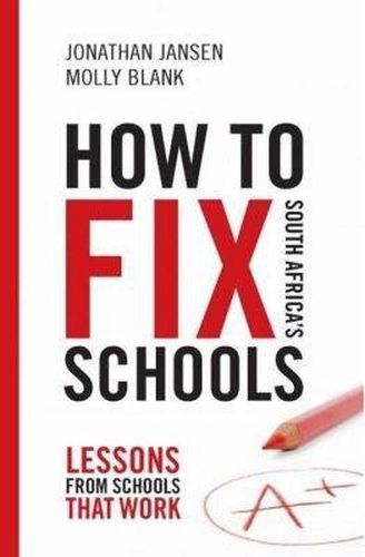 How to fix South Africa's schools