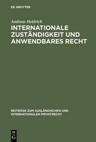 Cover image for Internationale Zustandigkeit Und Anwendbares Recht