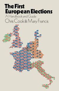 Cover image for The First European Elections: A Handbook and Guide