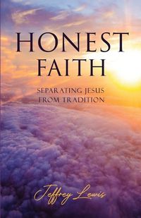 Cover image for Honest Faith