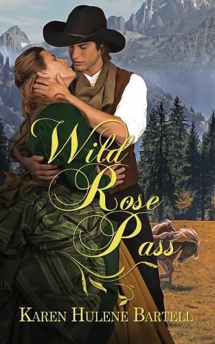 Cover image for Wild Rose Pass