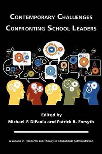 Cover image for Contemporary Challenges Confronting School Leaders