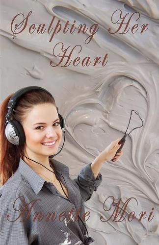 Cover image for Sculpting Her Heart