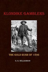 Cover image for Klondike Gamblers