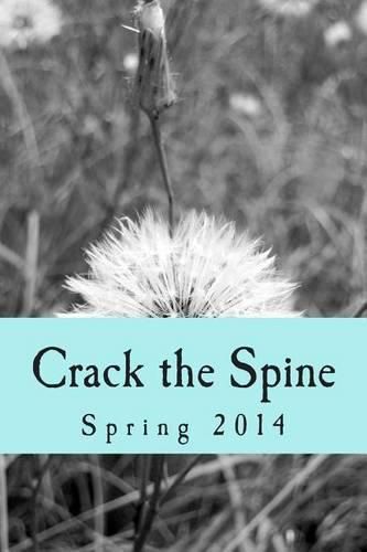 Cover image for Crack the Spine: Spring 2014