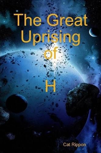 Cover image for The Great Uprising of H