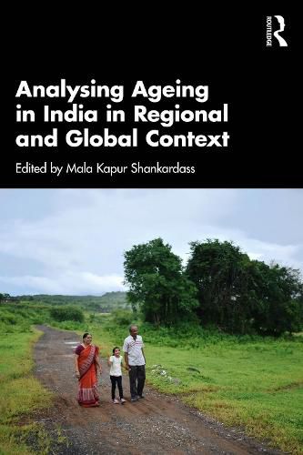 Cover image for Analysing Ageing in India in Regional and Global Context