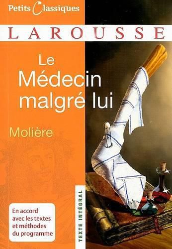Cover image for Le Medecin Malgre Lui