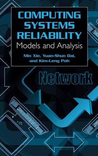 Cover image for Computing System Reliability: Models and Analysis