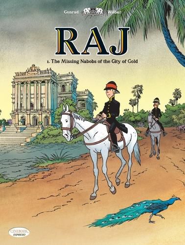 Cover image for Raj Vol. 1: The Missing Nabobs Of The City Of God