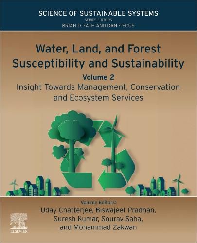 Cover image for Water, Land, and Forest Susceptibility and Sustainability, Volume 2