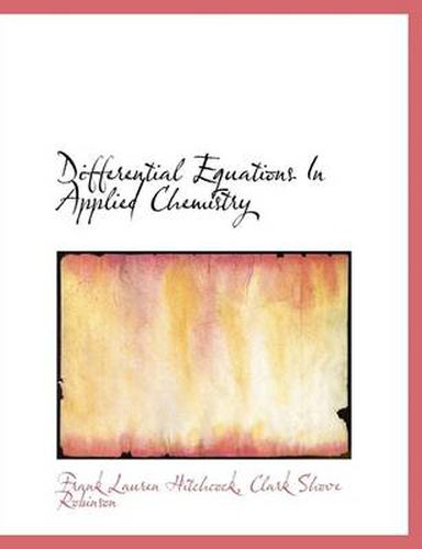 Cover image for Differential Equations in Applied Chemistry