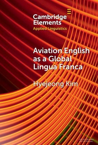 Cover image for Aviation English as a Global Lingua Franca