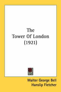 Cover image for The Tower of London (1921)