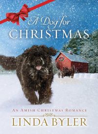 Cover image for A Dog for Christmas: An Amish Christmas Romance