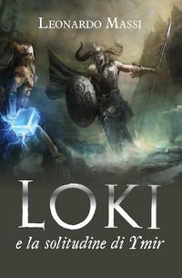 Cover image for Loki e la solitudine di Ymir